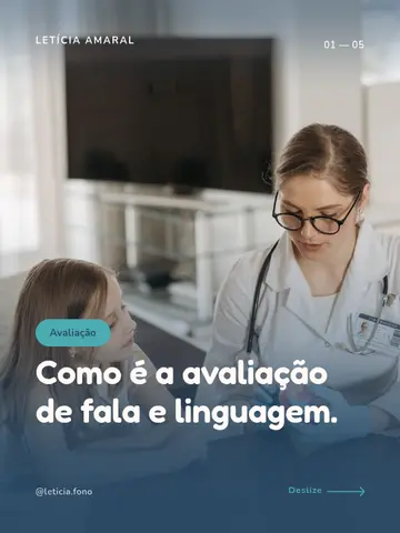 Como é a avaliação de fala e linguagem.