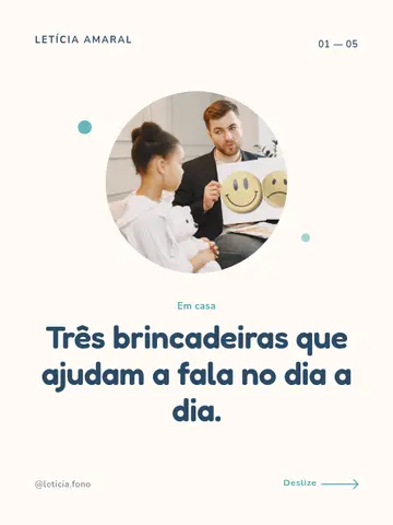 Três brincadeiras que ajudam a fala no dia a dia.