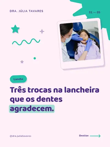 Três trocas na lancheira que os dentes agradecem.