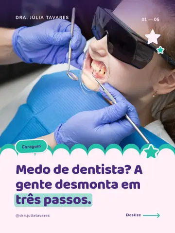 Medo de dentista? A gente desmonta em três passos.