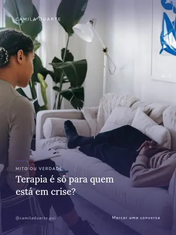 Terapia é só para quem está em crise?